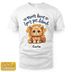 "Never Leave Your Pet Behind" Quotes with Name Tee